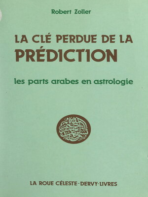cover image of La clé perdue de la prédiction